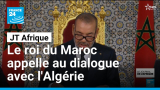 Sahara occidental : le roi du Maroc appelle au dialogue avec l'Algérie